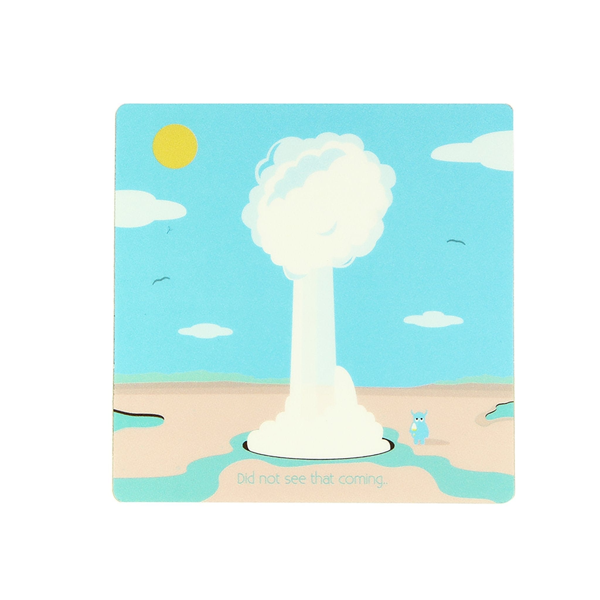 Did Not See That Coming | Coaster